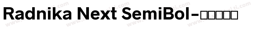Radnika Next SemiBol字体转换